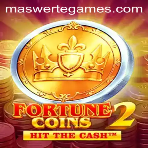 FortuneCoins2: Unravel the Maswerte in this Exciting Game